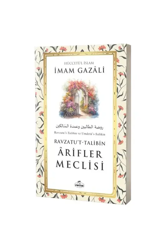 Arifler Meclisi Ravzatut Talibin - 2