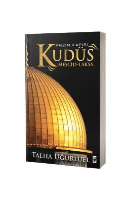 Arzın Kapısı Kudüs - Timaş Yayınları (1)