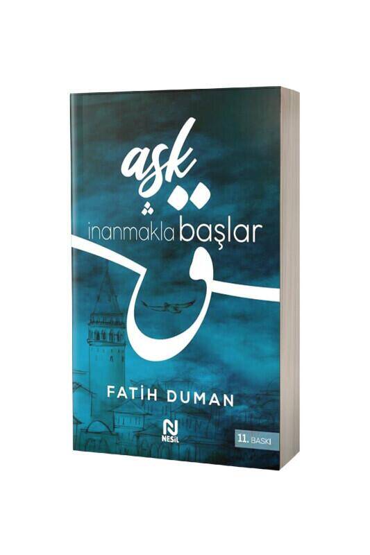 Aşk İnanmakla Başlar - 2