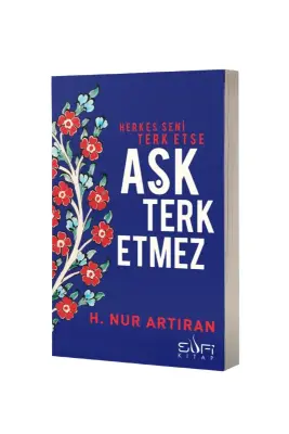 Aşk Terk Etmez - Sufi Kitap (1)