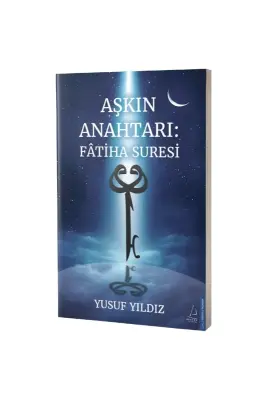 Aşkın Anahtarı Fatiha Suresi - Destek Yayıncılık (1)