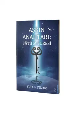 Aşkın Anahtarı Fatiha Suresi - 1