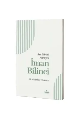 Asr Suresi Nuruyla İman bilinci - Ravza Kitabevi (1)