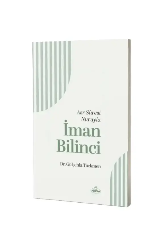 Asr Suresi Nuruyla İman bilinci - 1