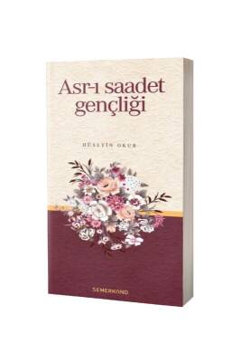 Asrı Saadet Gençliği - Semerkand Yayınları (1)