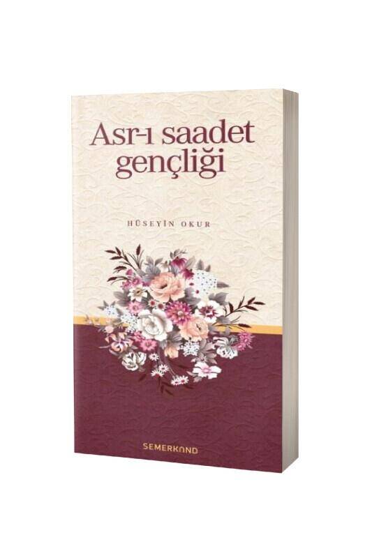 Asrı Saadet Gençliği - 2