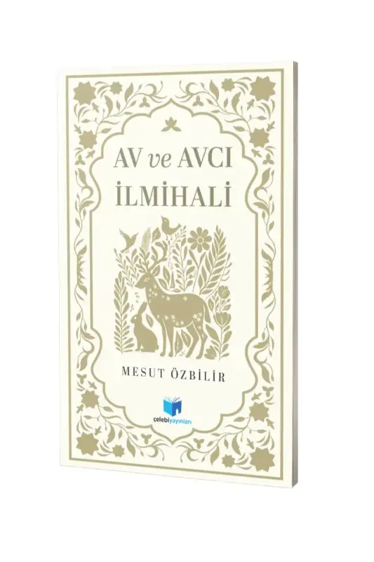 Av ve Avcılık İlmihali - 2