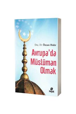 Avrupada Müslüman Olmak - Hayat Yayınları (1)