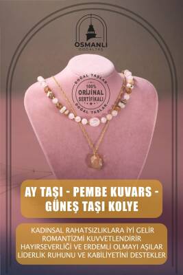 Ay Taşı-Pembe Kuvars-Güneş Taşı Doğal Taş Kolye - Osmanlı Doğaltaş