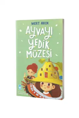 Ayvayı Yedik Müzesi - Timaş Çocuk Yayınları (1)