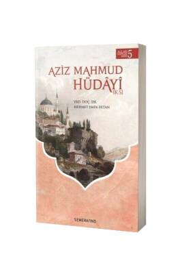 Aziz Mahmud Hüdayi - Semerkand Yayınları