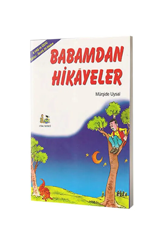 Babamdan Hikayeler - 7+ Yaş - Uysal Yayıncılık