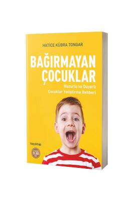 Bağırmayan Çocuklar - Hayy Kitap