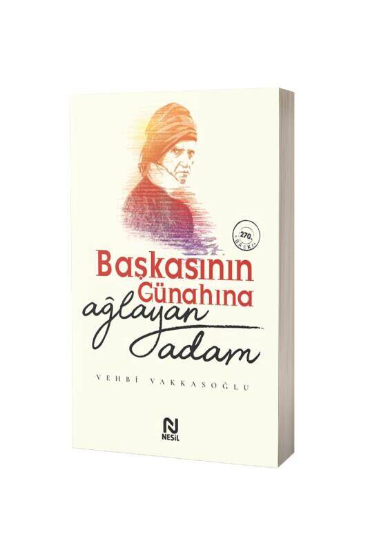 Başkasının Günahına Ağlayan Adam - 1