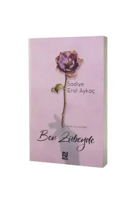 Ben Zübeyde - Nesil Yayınları (1)