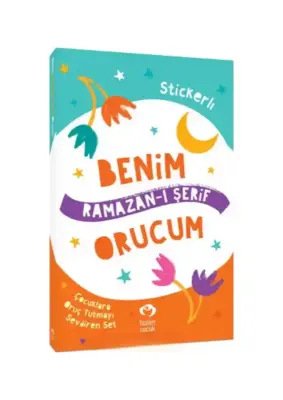 Benim Orucum Ramazanı Şerif Seti - Çamlıca Çocuk Yayınları