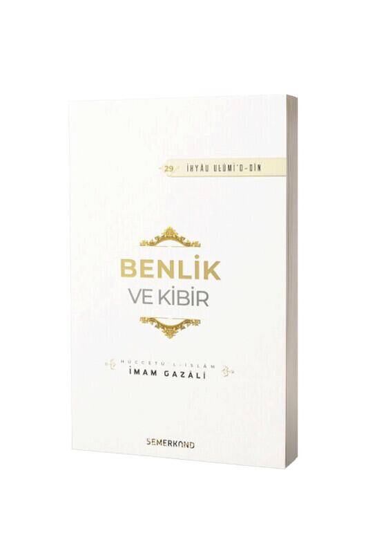 Benlik Ve Kibir - 2