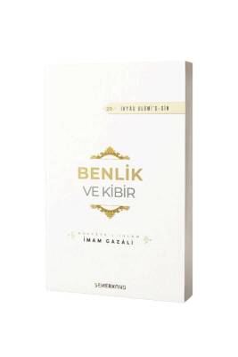 Benlik Ve Kibir - Semerkand Yayınları