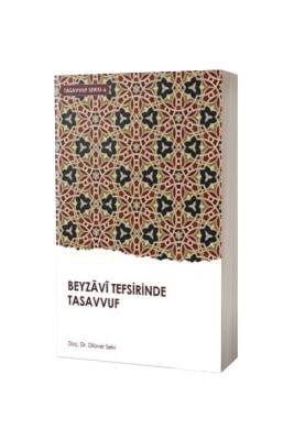 Beyzavi Tefsirinde Tasavvuf - Semerkand Yayınları