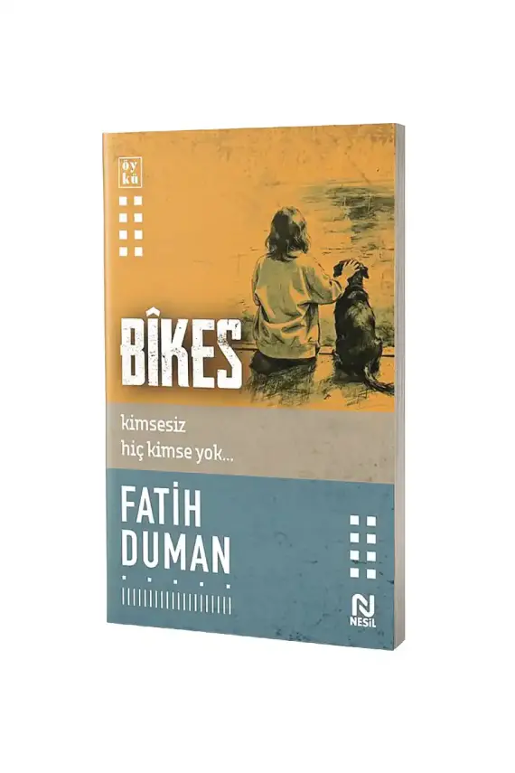 Bikes Kimsesiz Hiç Kimse Yok - 1