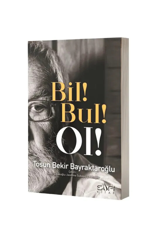 Bil Bul Ol - Sufi Kitap