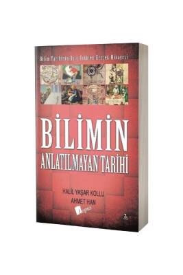 Bilimin Anlatılmayan Tarihi - Lopus Yayınları
