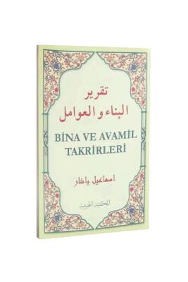 Bina Ve Avamil Takrirleri - Hanifiyye Kitabevi (1)