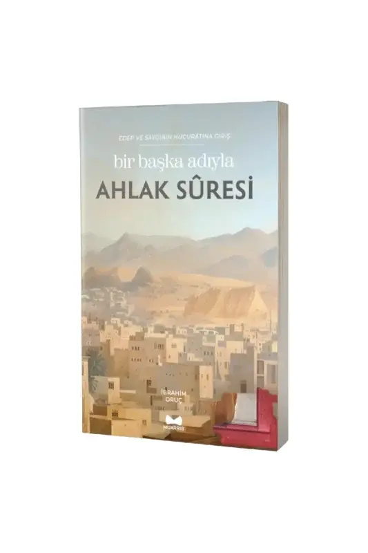 Bir Başka Adıyla Ahlak Suresi - 2