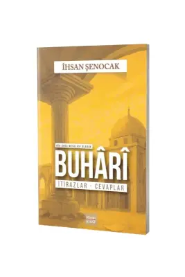 Bir Beka Meselesi Olarak Buhari İtirazlar Cevaplar - Hüküm Kitap