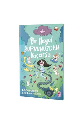 Bir Hayal Burnunuzdan Kaçarsa - 1