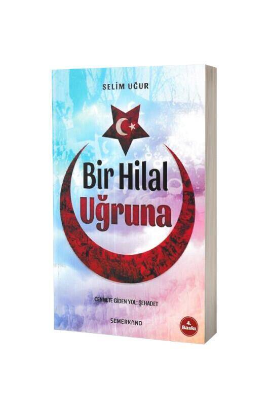 Bir Hilal Uğruna - 2