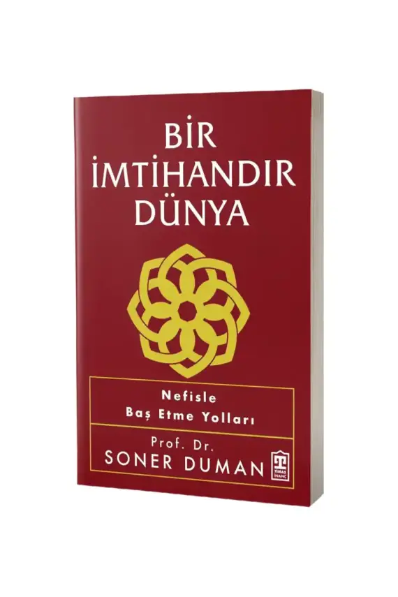 Bir İmtihandır Dünya - 1