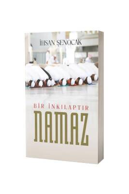 Bir İnkılaptır Namaz - Hüküm Kitap