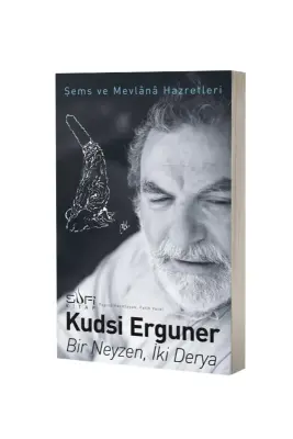 Bir Neyzen İki Derya - Sufi Kitap (1)