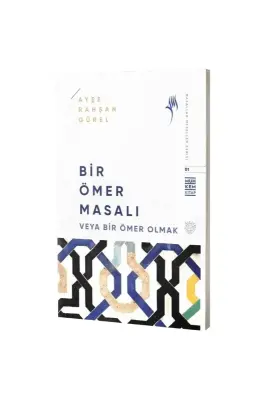 Bir Ömer Masalı - Muhkem Kitap (1)