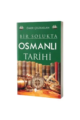 Bir Solukta Osmanlı Tarihi - Lopus Yayınları (1)