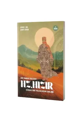 Bir Zaman Yolcusu Hz.Hızır - Veciz Yayınları (1)