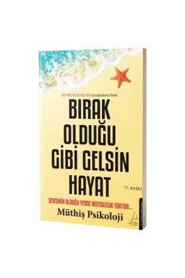 Bırak Olduğu Gibi Gelsin Hayat - Destek Yayıncılık (1)