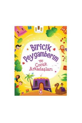 Biricik Peygamberim - Timaş Çocuk Yayınları (1)