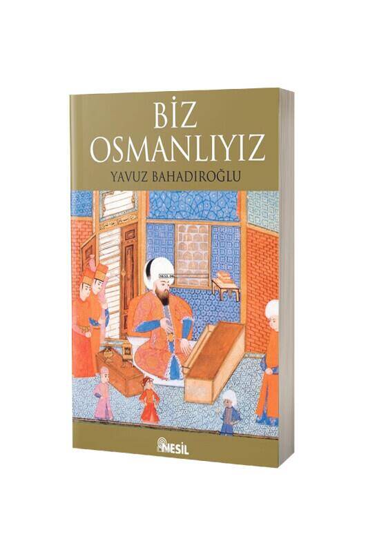 Biz Osmanlıyız - 2