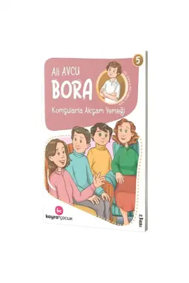 Bora Komşularla Akşam Yemeği - Kayra Çocuk (1)