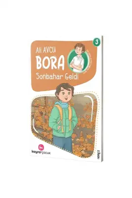 Bora Sonbahar Geldi - Kayra Çocuk (1)