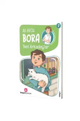 Bora Yeni Arkadaşlar - Kayra Çocuk (1)
