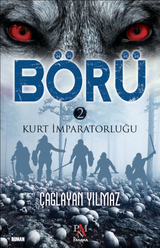 Börü 2 Kurt İmparatorluğu - 1