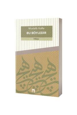 Bu Böyledir - Dergah Yayınları (1)