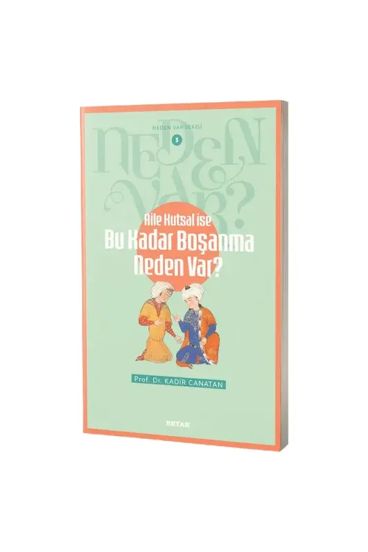 Bu Kadar Boşanma Neden Var? - 2