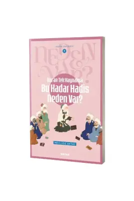 Bu Kadar Hadis Neden Var? - Beyan Yayınları (1)