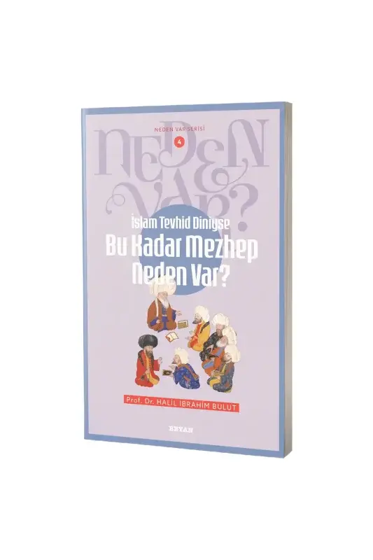 Bu Kadar Mezhep Neden Var? - 2