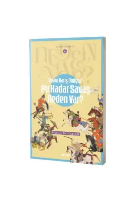 Bu Kadar Savaş Neden Var? - 1
