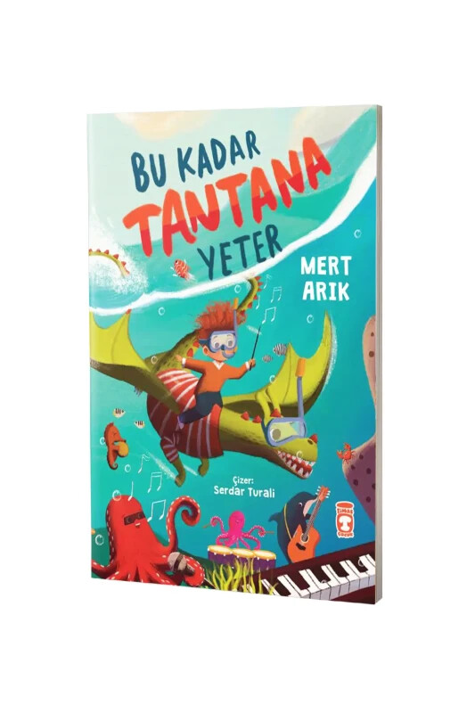Bu Kadar Tantana Yeter - Timaş Çocuk Yayınları